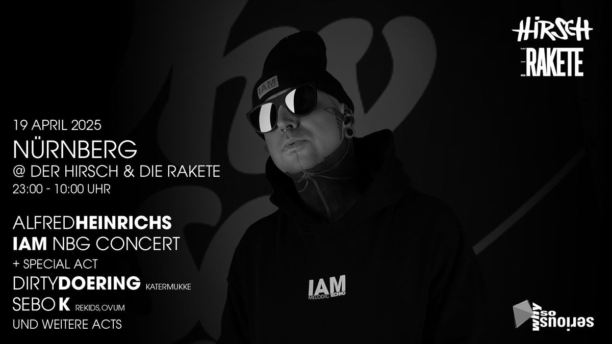  Why So Serious pres. I AM NBG Alfred Heinrichs Live x Dirty Doering x Sebo K uvm @ Rakete + Hirsch