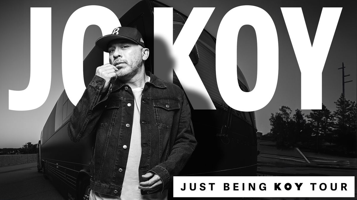 JO KOY: JUST BEING KOY TOUR