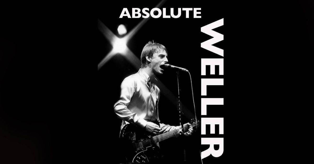 Absolute Weller