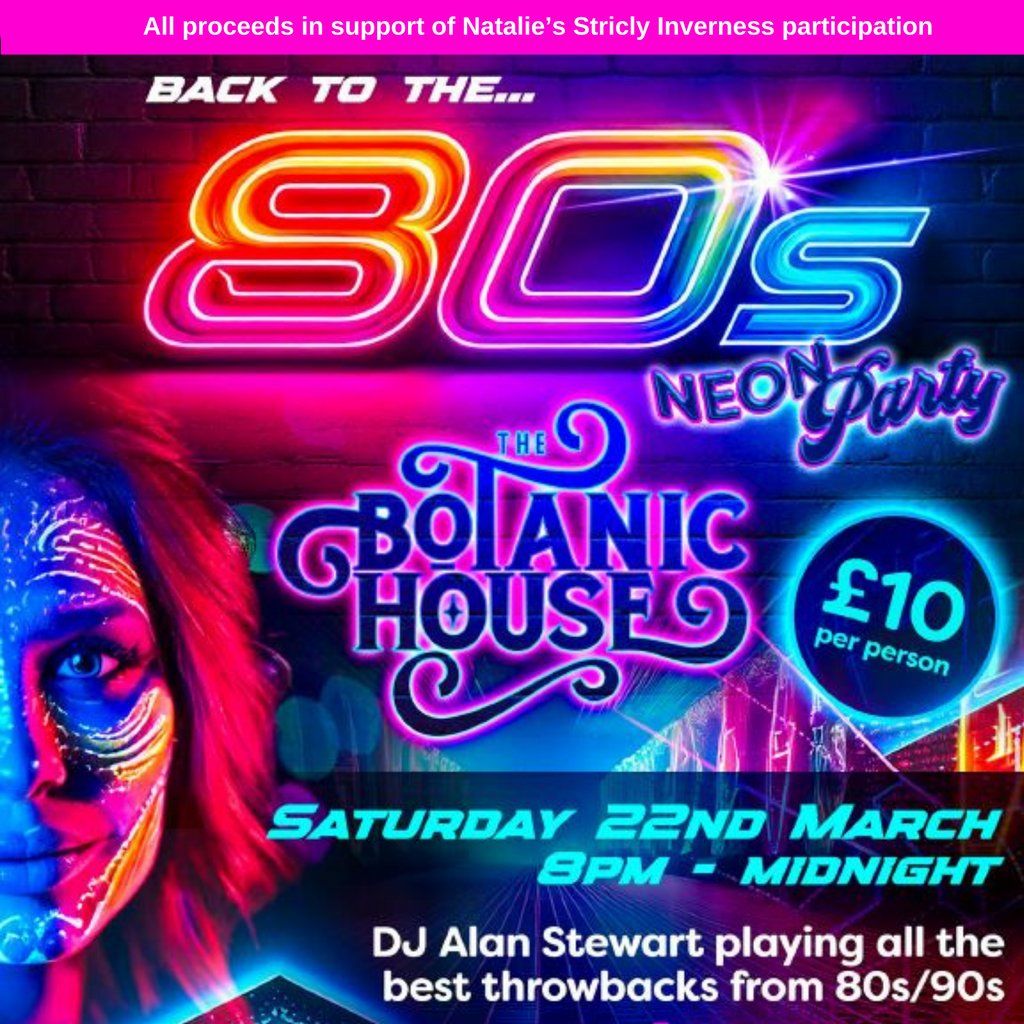 Botanic Hosts: Back to the 80's Neon Party