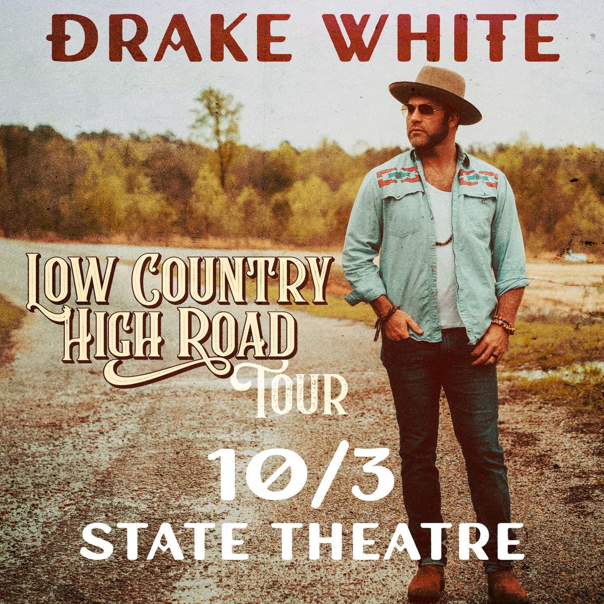 Drake White - Low Country High Road Tour w\/ Aaron Hamm