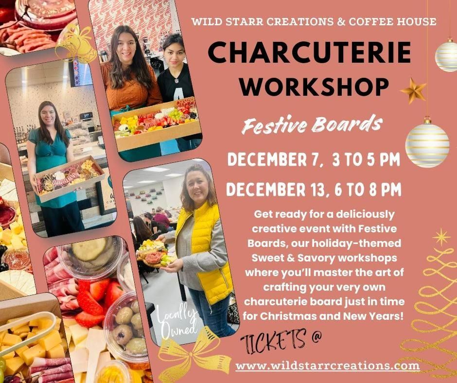 Festive Boards: Sweet & Savory Charcuterie 