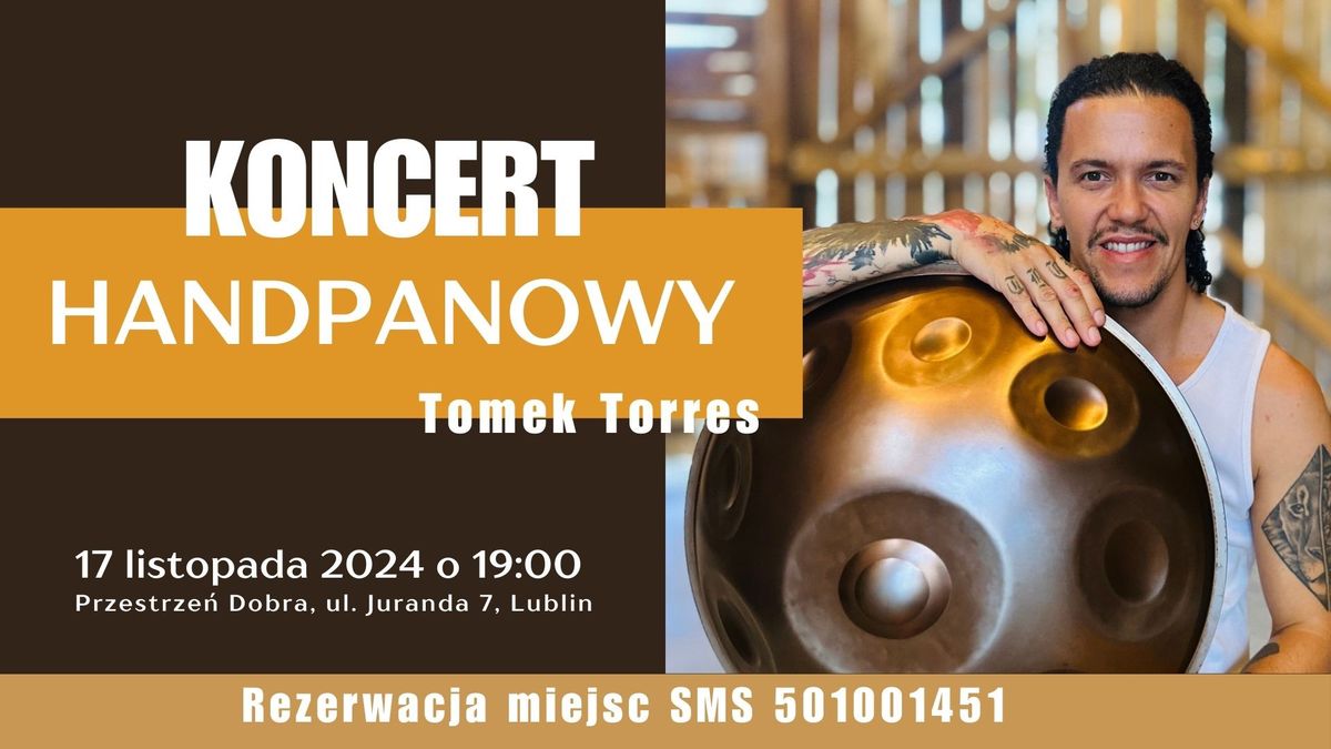 Koncert handpanowy Tomek Torres 