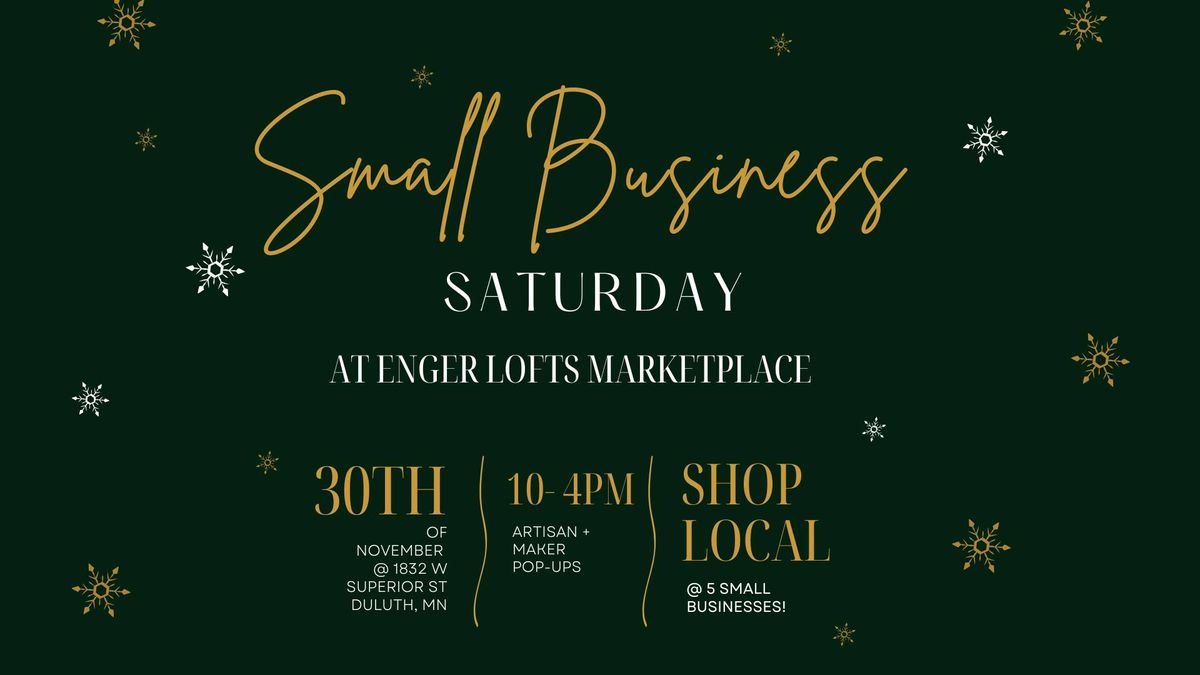 \u2728Small Business Saturday at Enger Lofts Marketplace