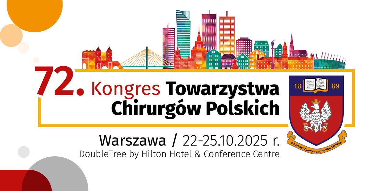 72. Kongres Towarzystwa Chirurg\u00f3w Polskich