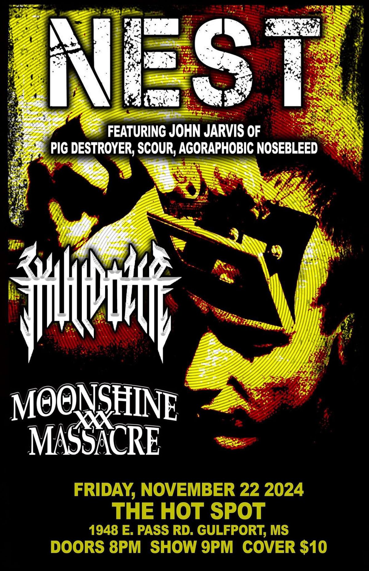 NEST\/\/Skulldozer\/\/Moonshine Massacre @ The Hot Spot