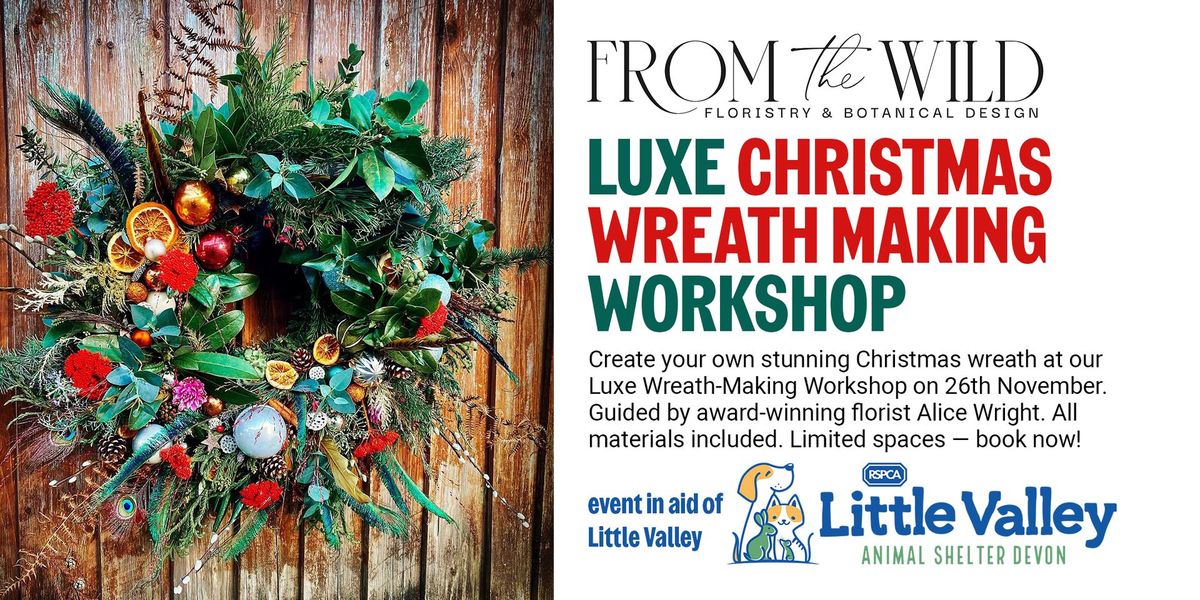 Luxe Christmas Wreath-Making Workshop