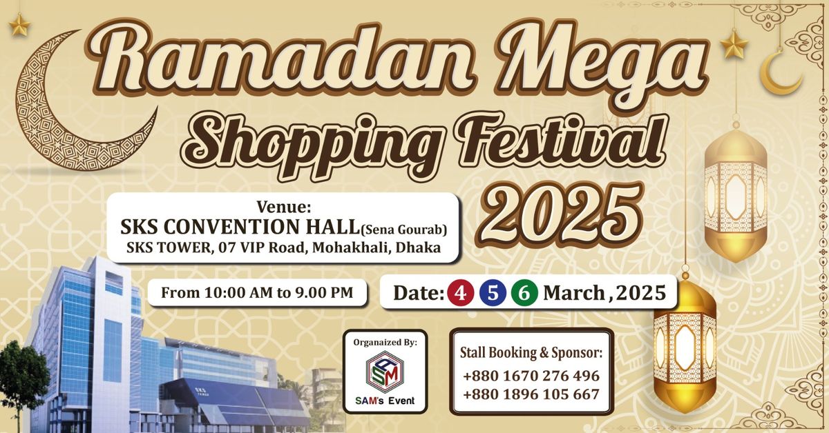 RAMADAN MEGA SHOPPING FESTIVAL-2025