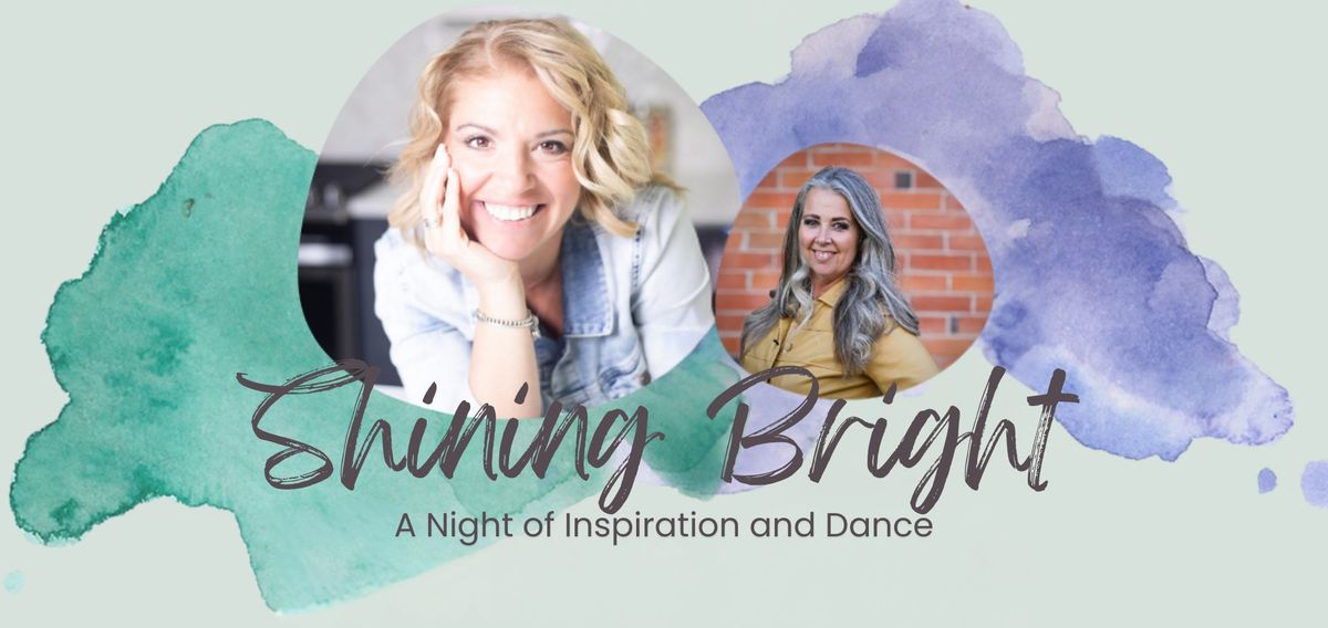 'Shining Bright: An Evening of Inspiration and Dance' 