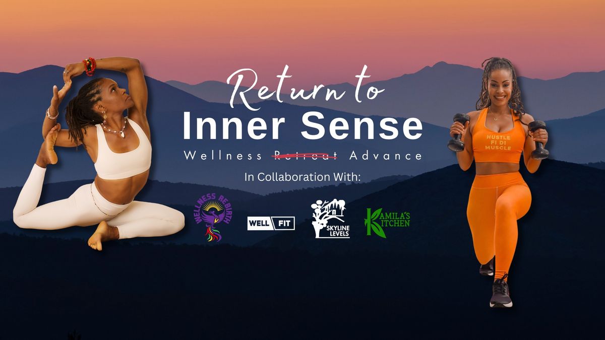 Return to Inner Sense Wellness Retreat