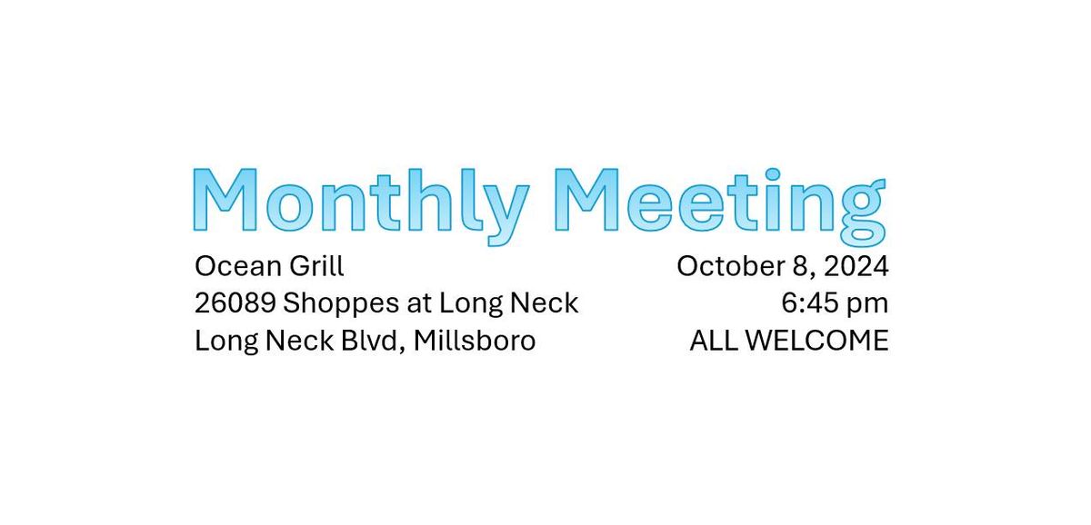 Regular Monthly Meeting - October 8, 2024