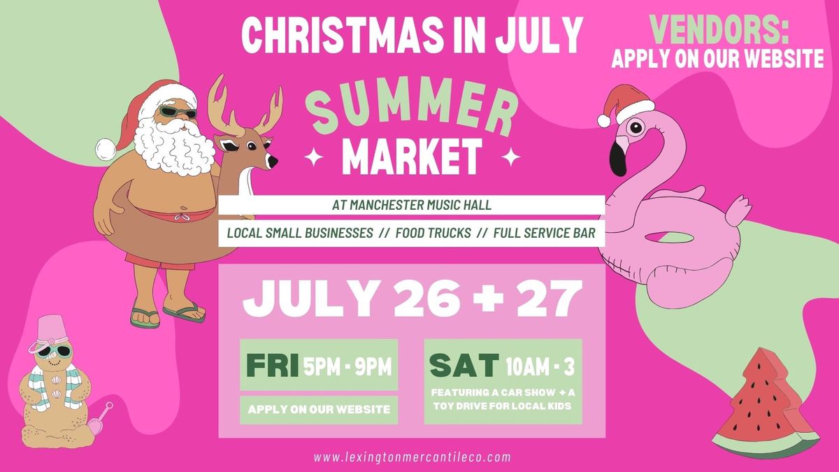 July Jingle: Car show & Toy Drive - Lexington, KY - Day 2 of Lexington Mercantile Co. Summer Mkt