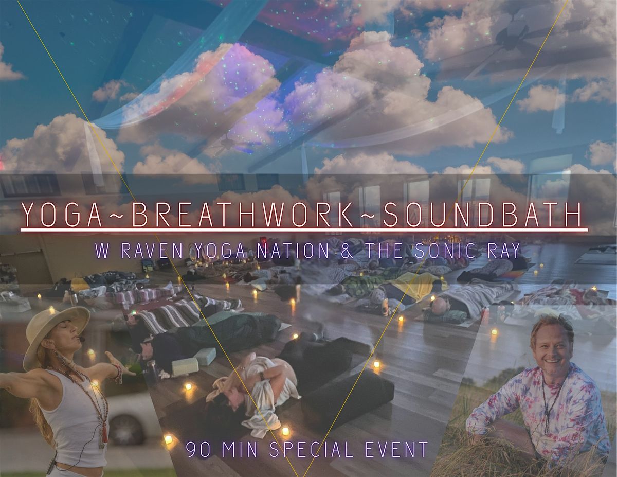 Trifecta:  Yoga, Breathwork & Soundbath