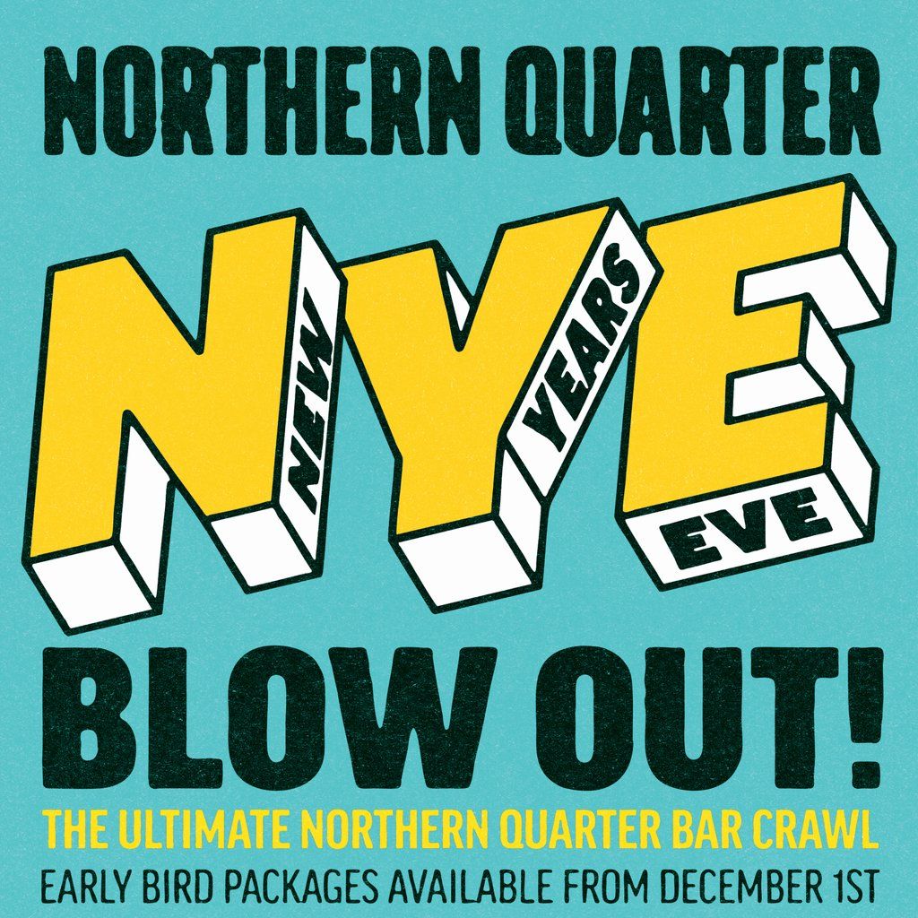 Northern Quarter NYE Blowout