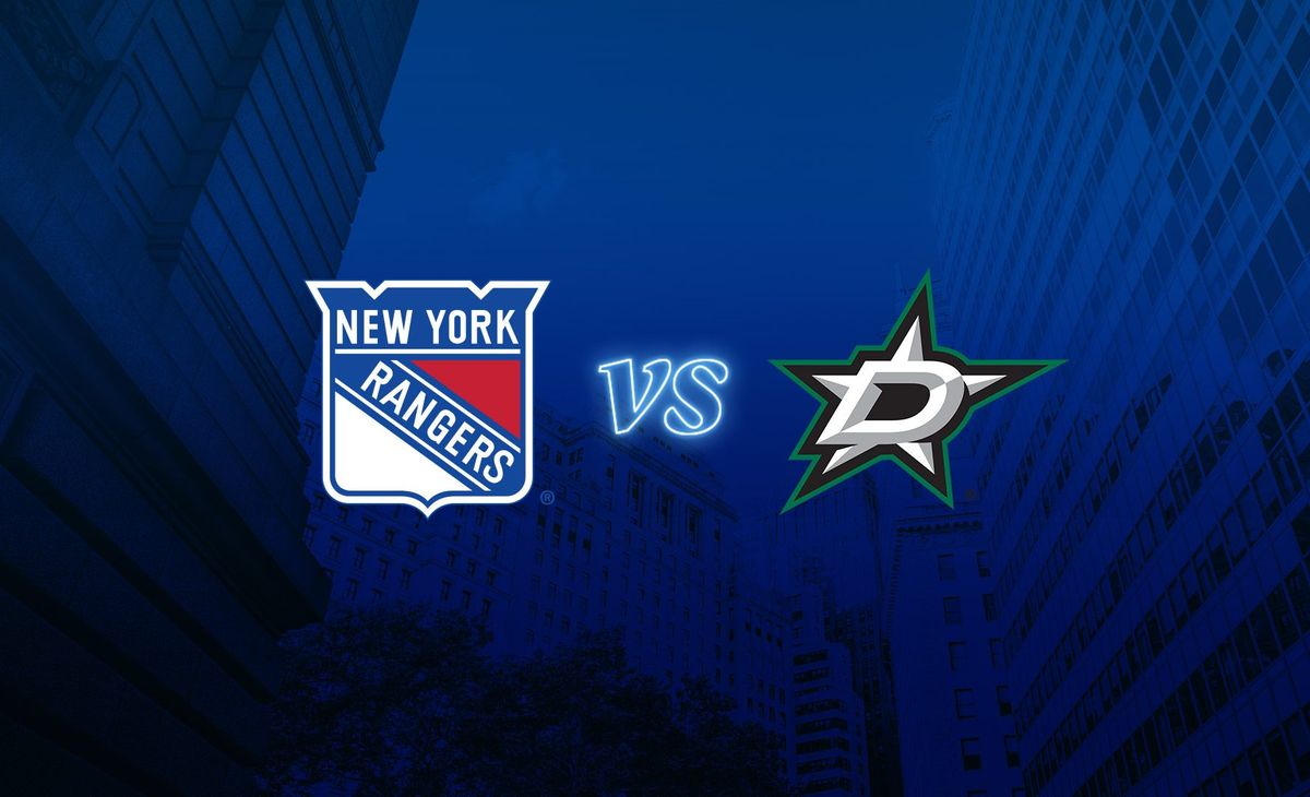 New York Rangers vs. Dallas Stars