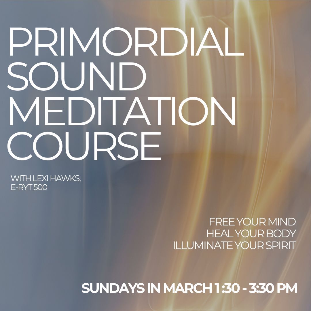 Primordial Sound Meditation Course 