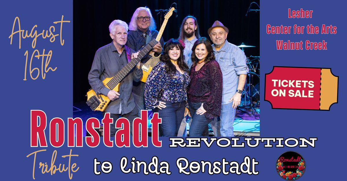 Ronstadt Revolution - A Tribute to Linda Ronstadt at Lesher Center for the Arts