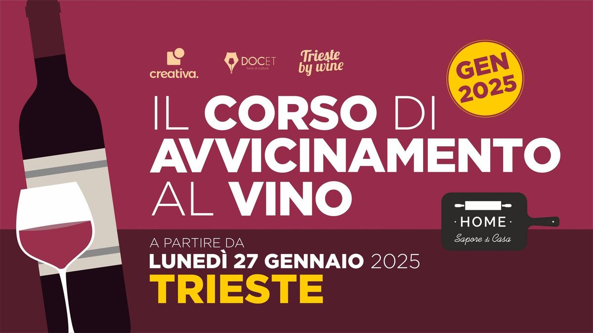 Corso di Avvicinamento al Vino - Trieste - Gennaio 2025