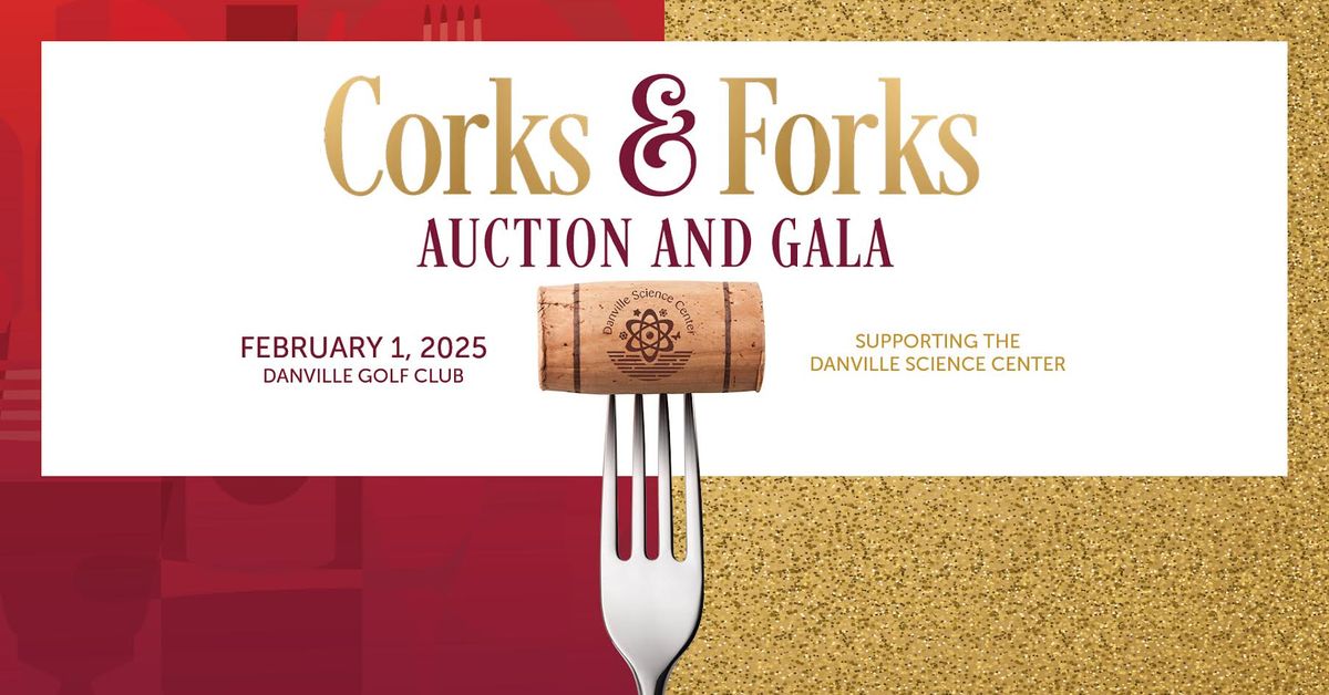 Corks & Forks Auction and Gala