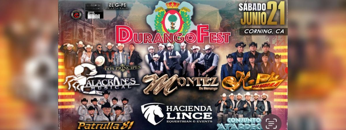 Durango Fest with Alacranes Musical, Montez De Durango
