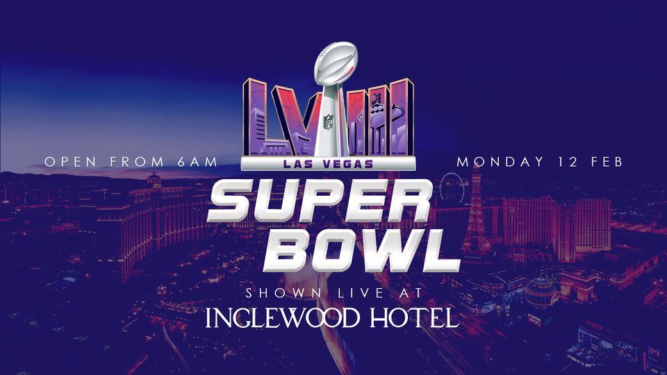 Super Bowl 58 @ Inglewood Hotel 