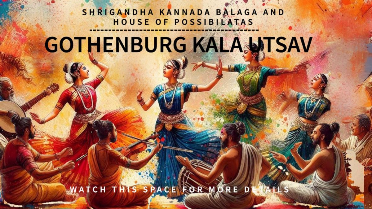 Goteborg Kala Utsav - Festival of Music and Dance