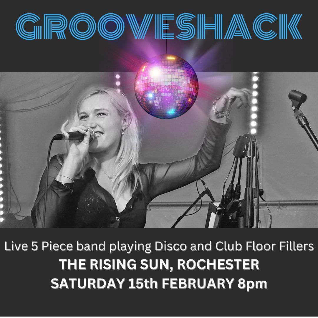 GrooveShack Live at The Rising Sun Rochester