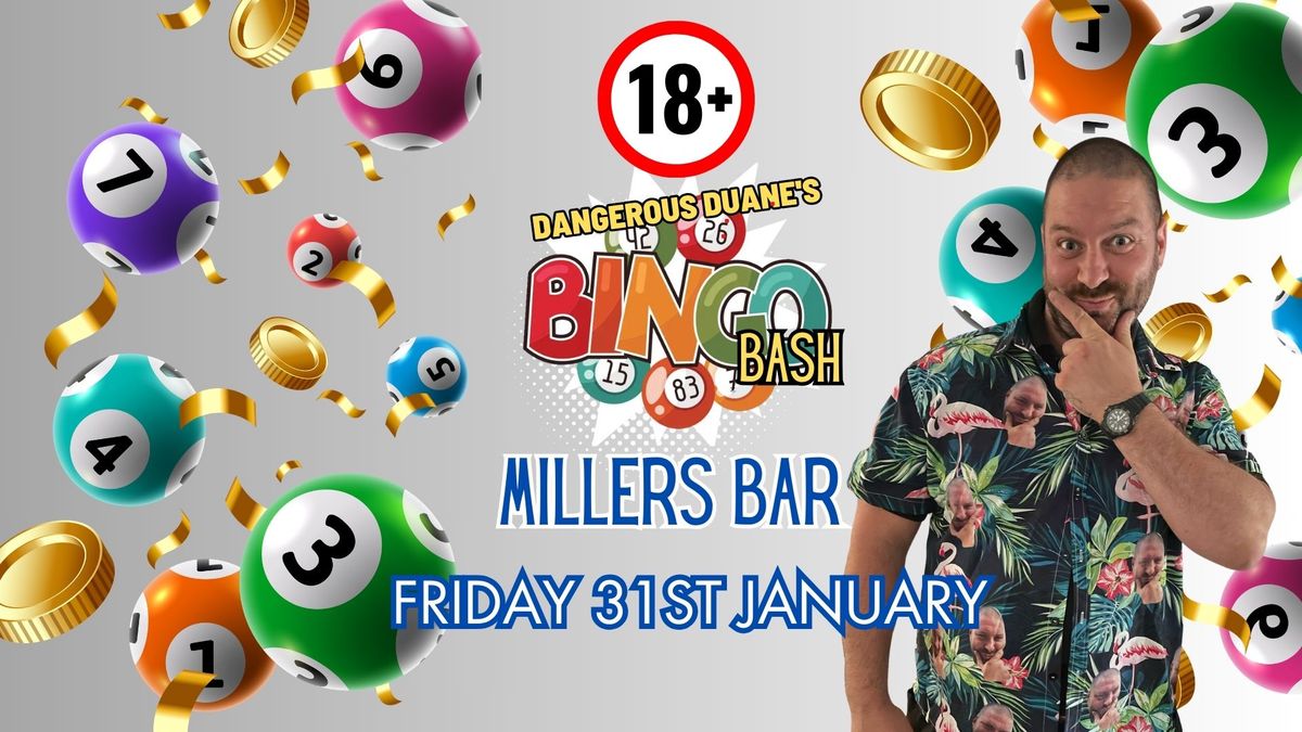 Bingo Bash at Millers Bar, New Mills - January 31st 2025