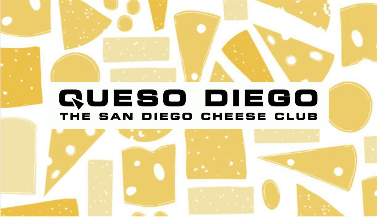 Queso Diego Cheese Club: Cheese & Zero-Proof Sips Pairing