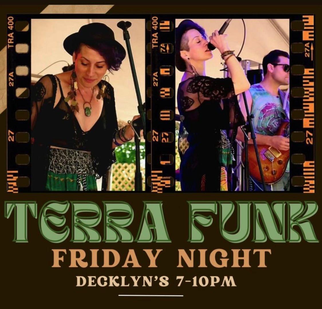 Terrafunk at DeCKlyn\u2019s