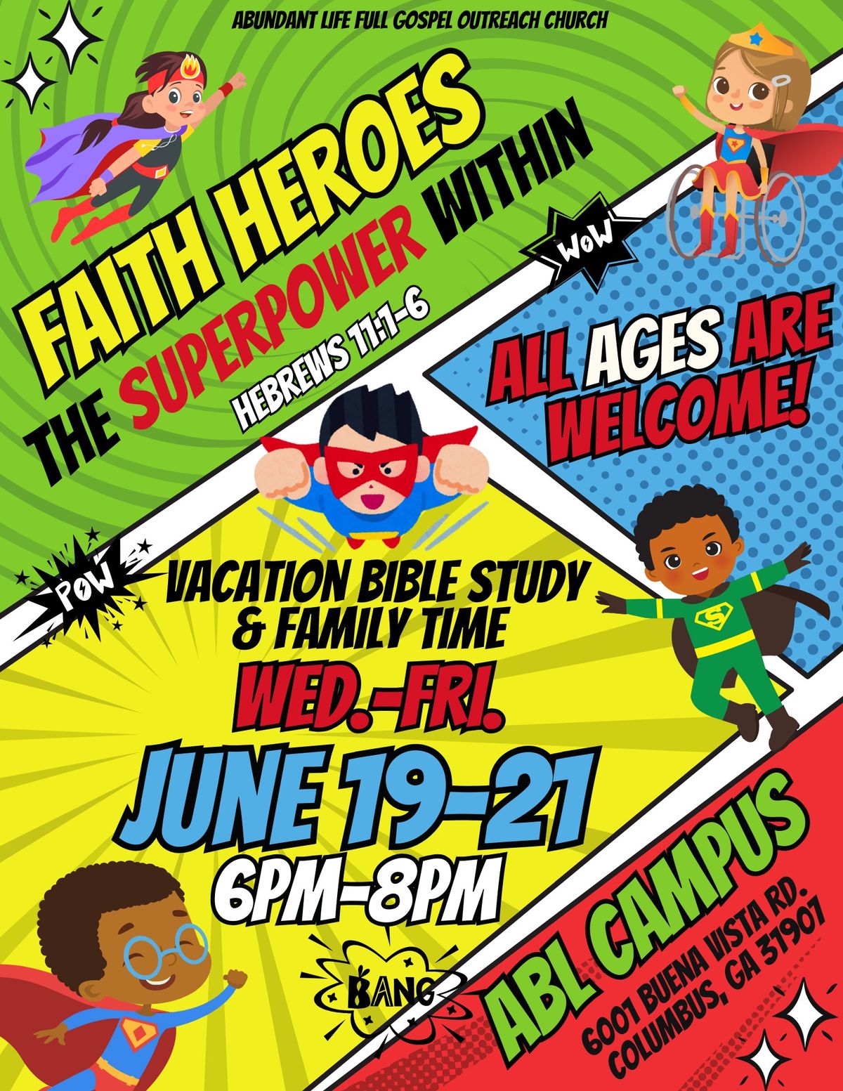 Vacation Bible Study: 'Faith Heroes \u2013 The Superpower Within!'