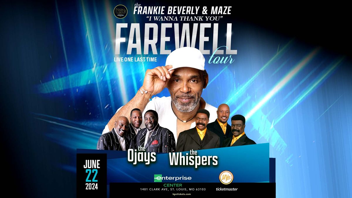 Frankie Beverly & Maze Farewell Tour w\/ The O'Jays and The Whispers