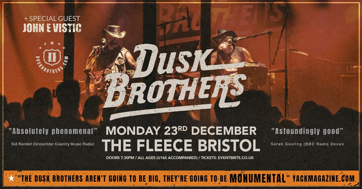 Dusk Brothers at The Fleece, Bristol 23\/12\/24