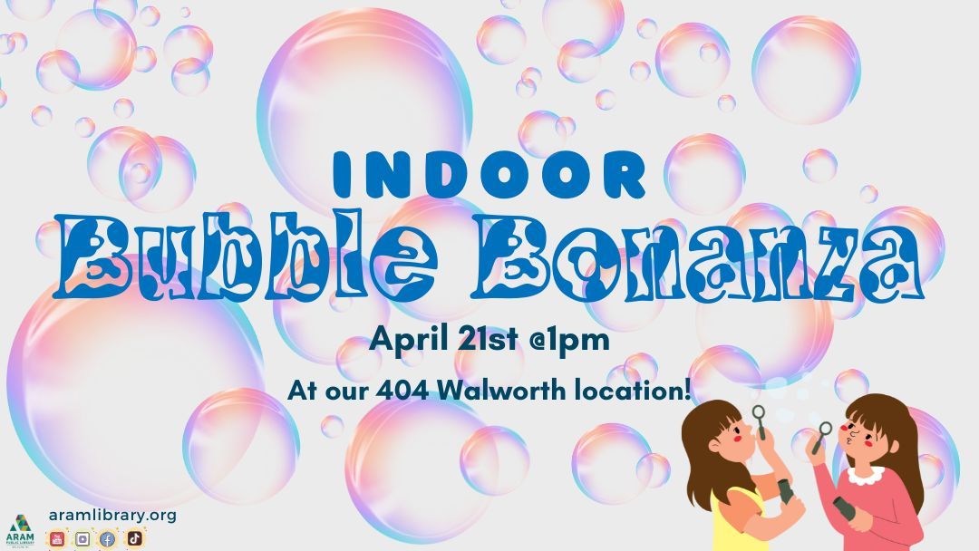 Indoor Bubble Bonanza