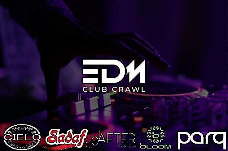 EDM & Bass Club Crawl