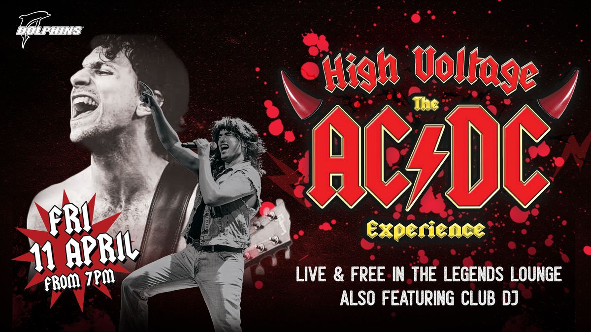 HIGH VOLTAGE - The AC\/DC Experience