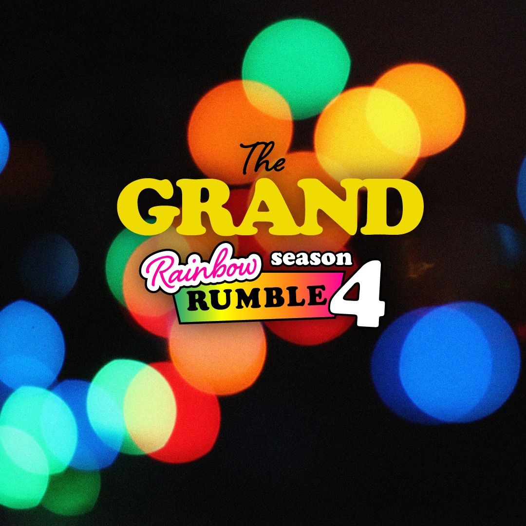 The GRAND Rainbow Rumble | Season 4