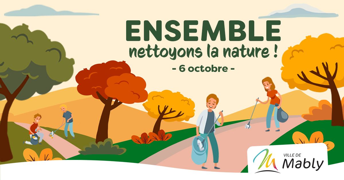 Ensemble, nettoyons la nature !