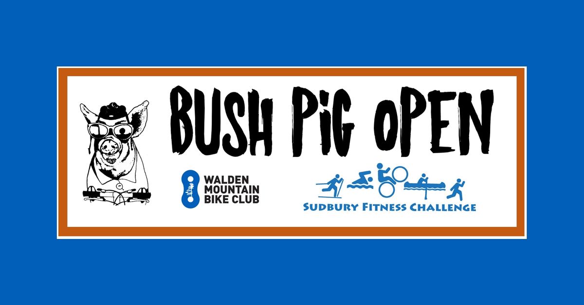 Sudbury Fitness Challenge - Bush Pig Open 2024