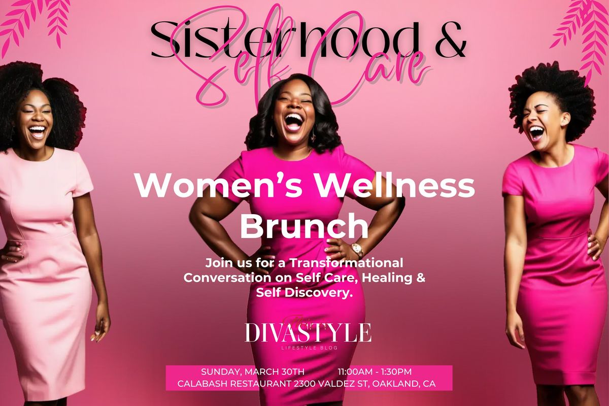 Sisterhood & Self Care: Women's Wellness Brunch