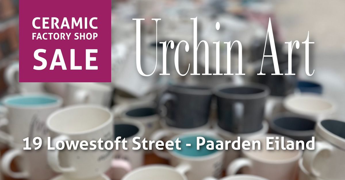 Urchin Art Ceramics -  SPRING CERAMIC FACTORY SALE 