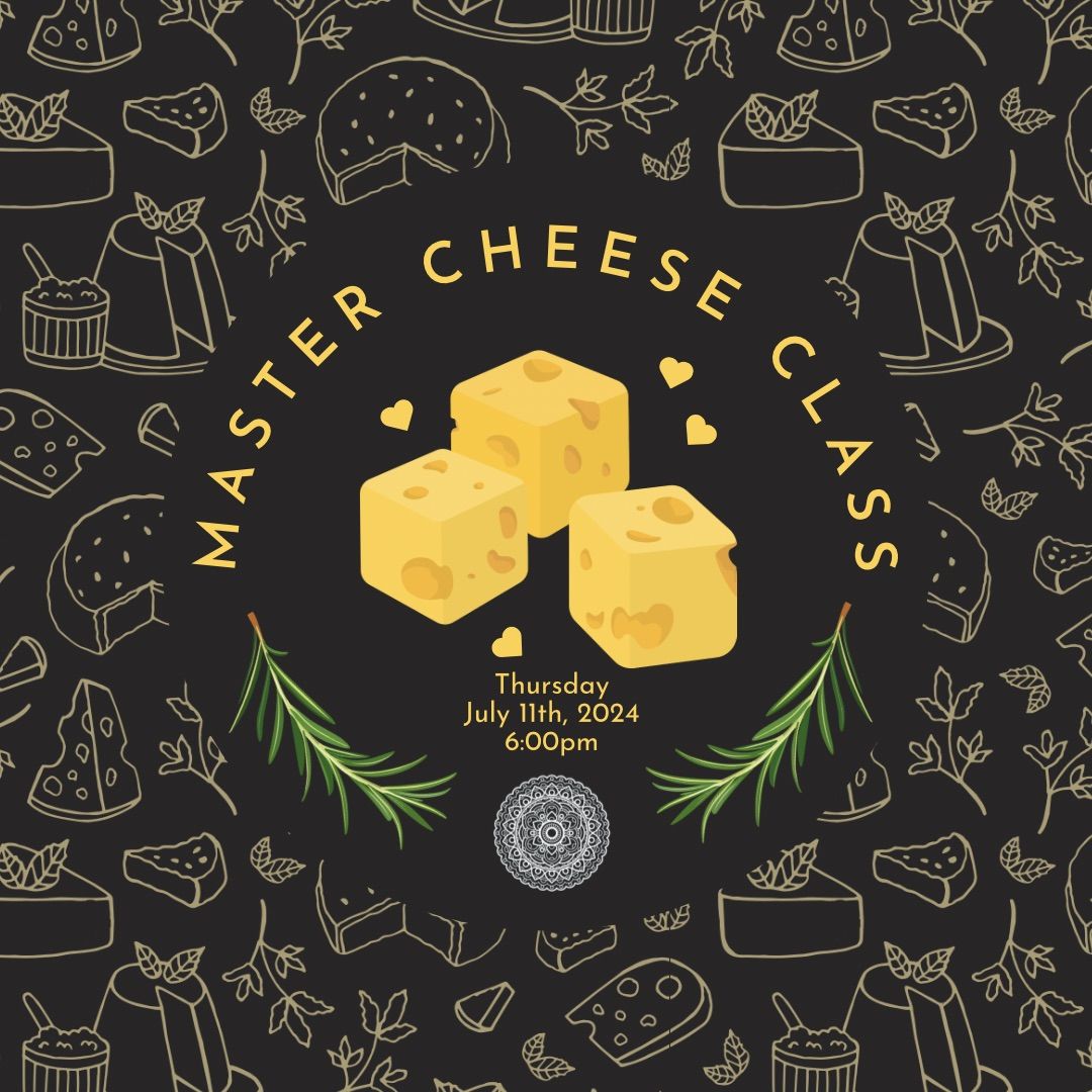 Master Cheese Class