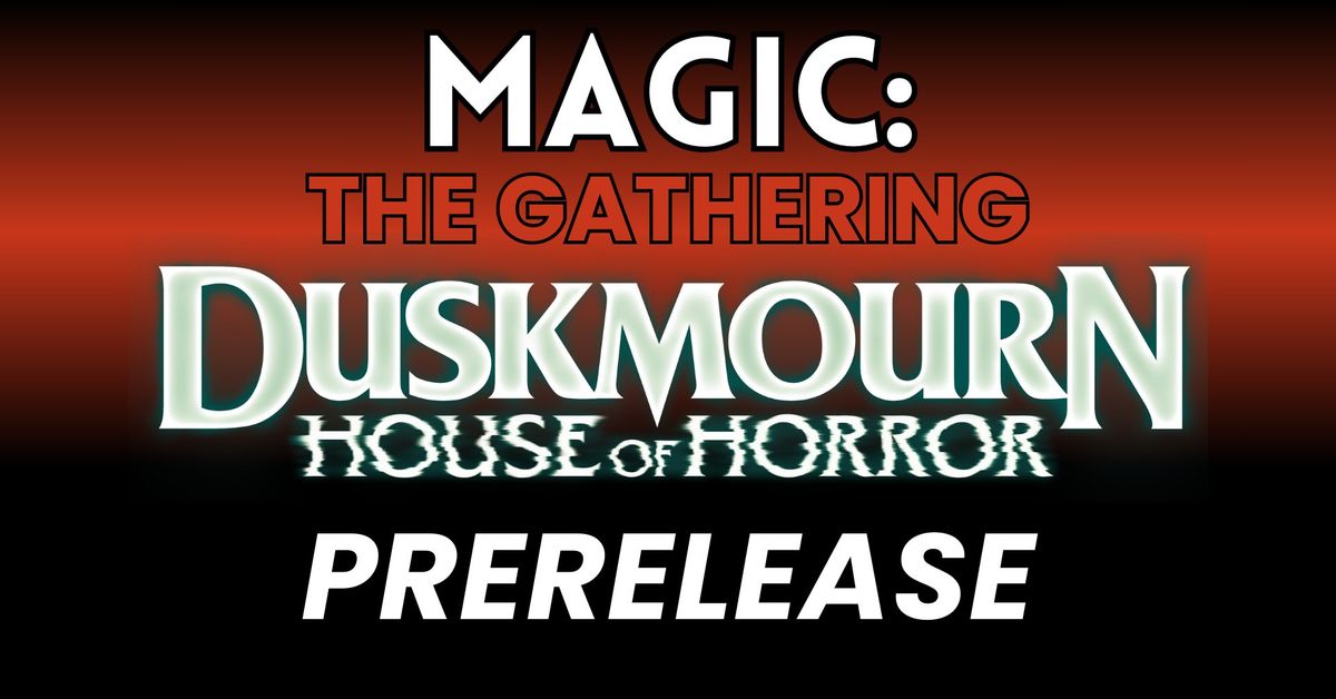 Duskmourn: House of Horror Prerelease | Sealed | Magic: The Gathering