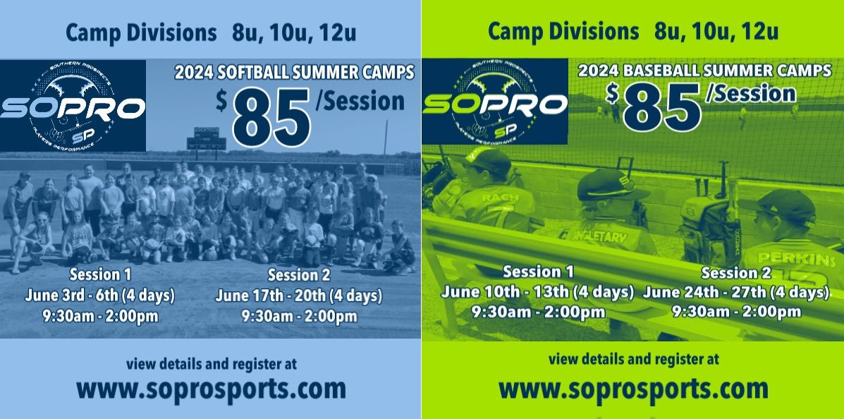 SOPRO Baseball Camps Sessions 1&2