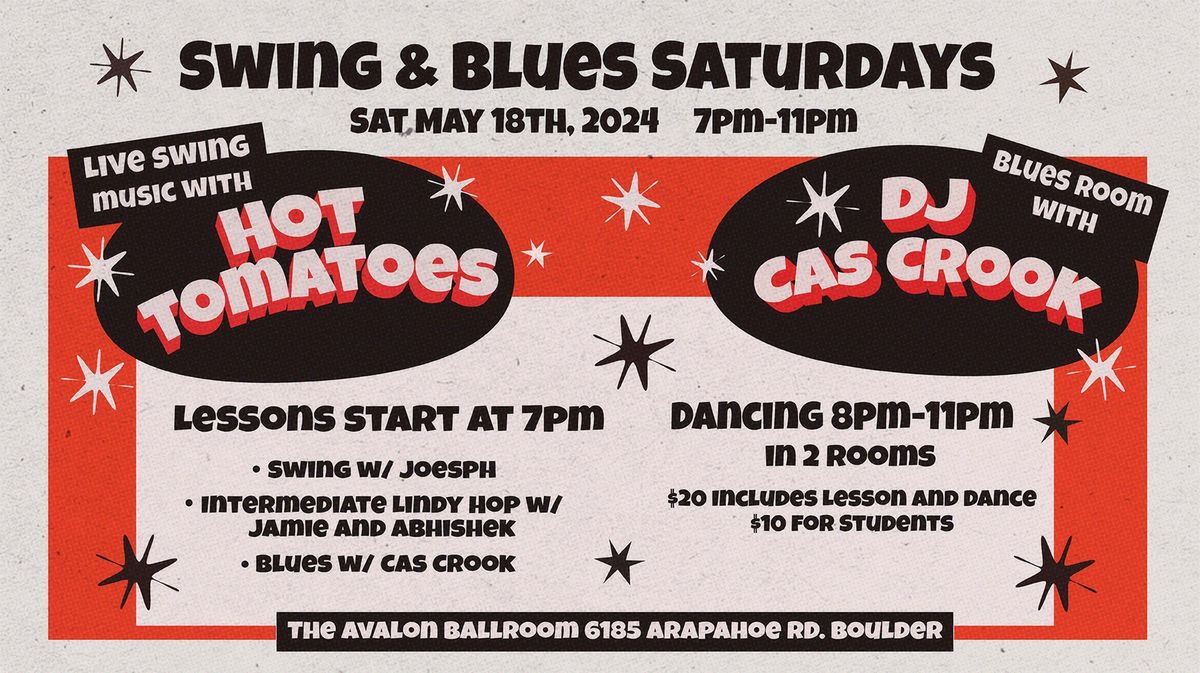 Swing & Blues Saturdays! Live Swing Music with the Hot Tomatoes! 2 Rooms of Dancing!