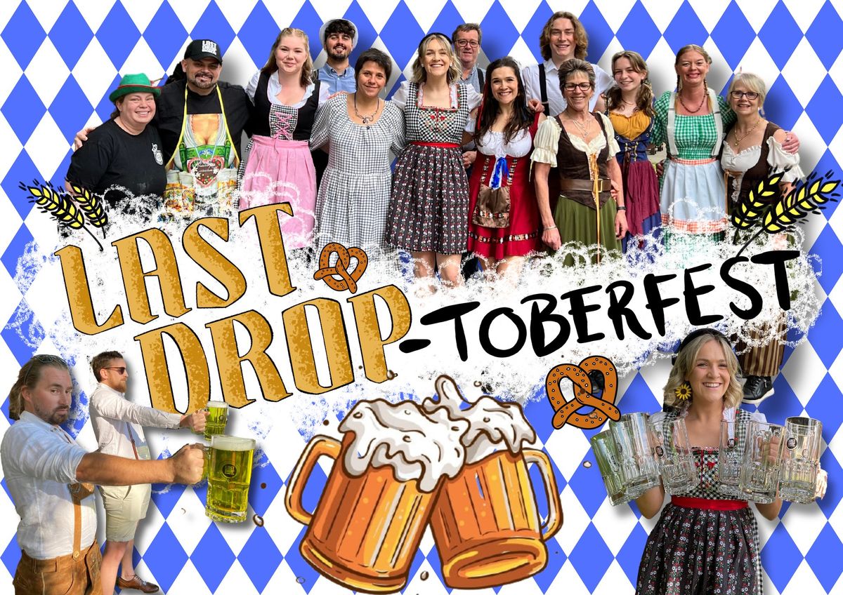 LAST DROP-TOBERFEST 2023