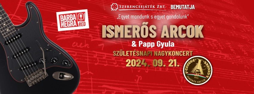 Ismer\u0151s Arcok 25 \u00e9ves sz\u00fclet\u00e9snapi koncert