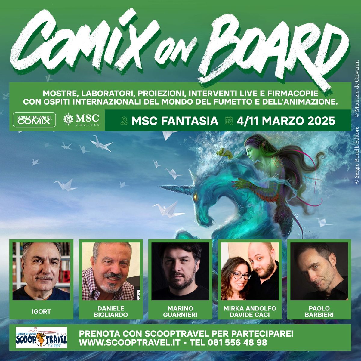 COMIX on BOARD  4\/11 Marzo 2025  MSC Fantasia  Napoli 