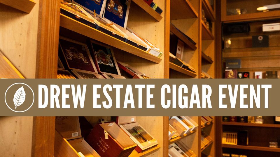 Drew Estate Cigar Event