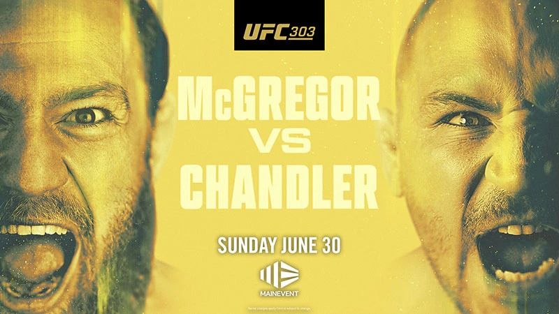 UFC 303 McGregor Vs Chandler